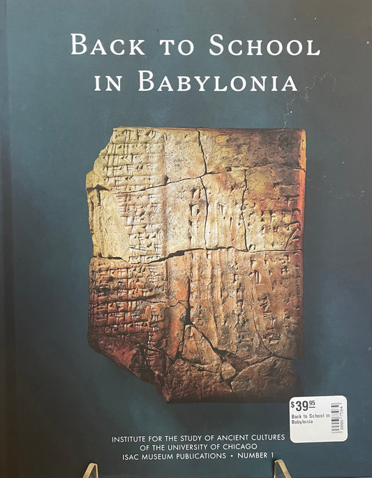 Back to School in Babylonia, Exhibition Catalogue